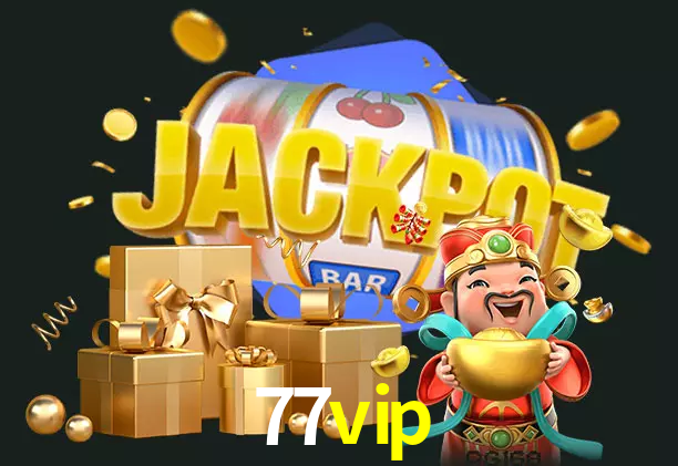 77vip bet
